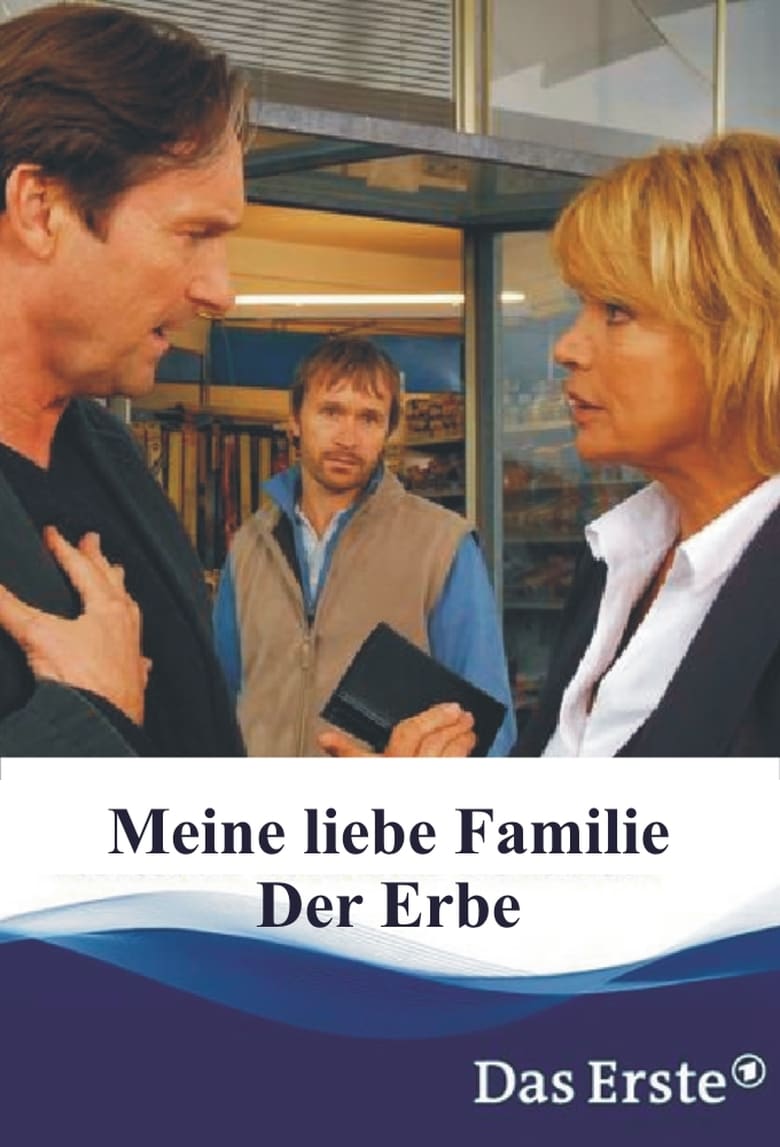 Poster of Meine liebe Familie - Der Erbe