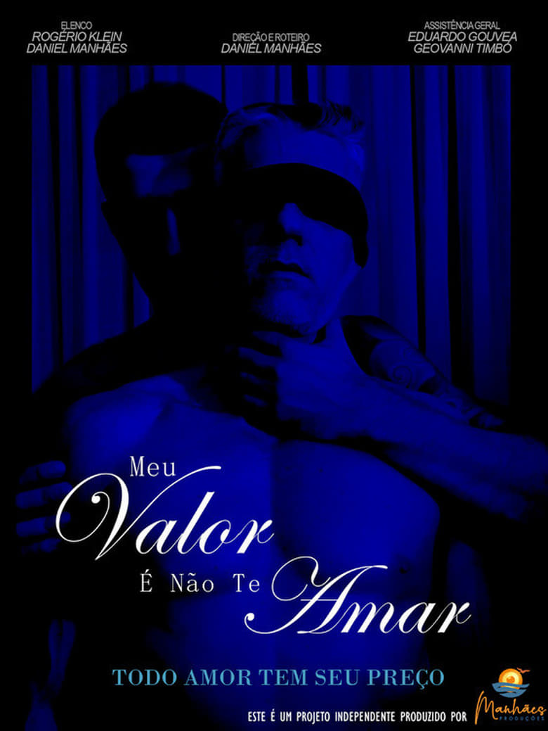 Poster of Meu Valor É Não Te Amar