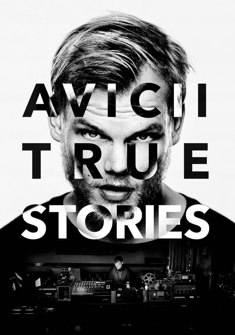 Poster of Avicii: True Stories