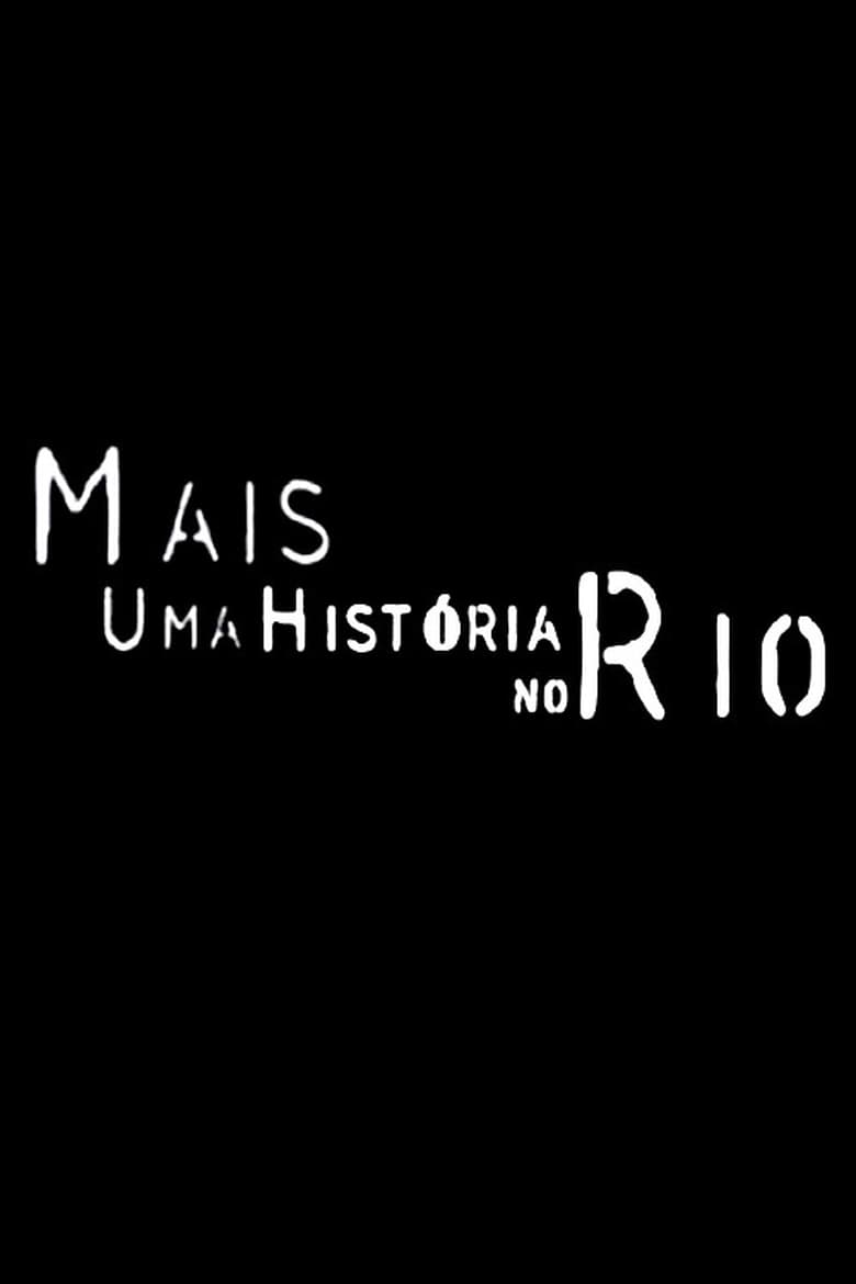 Poster of Mais Uma História no Rio