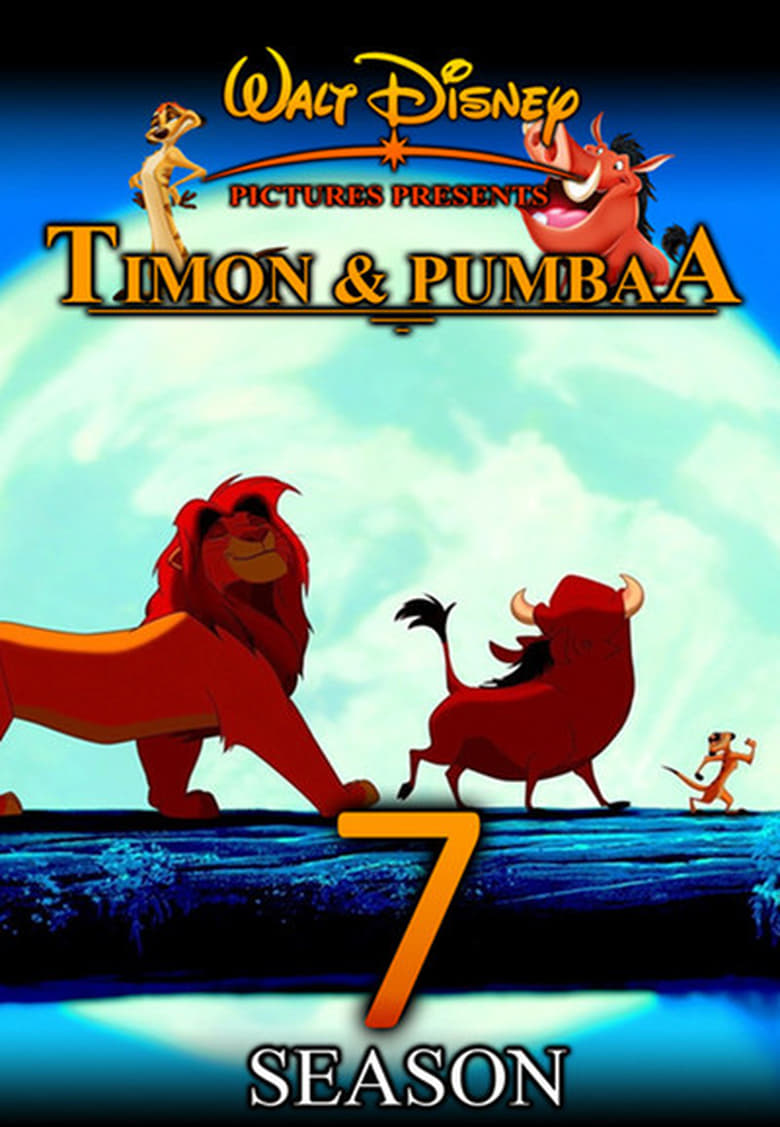 Poster of Episodes in Timon And Pumbaa - Season 7 - Season 7