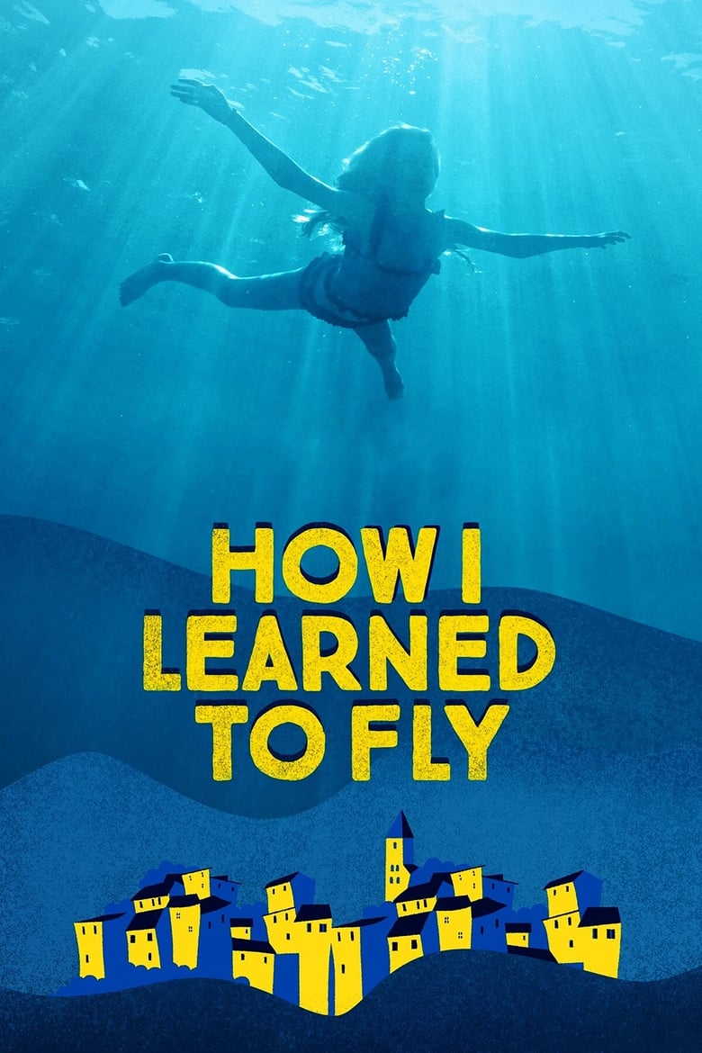 Poster of How I Learned to Fly