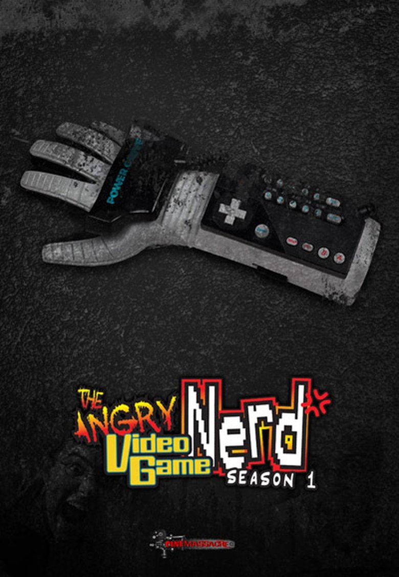 Poster of Episodes in The Angry Video Game Nerd - Season 1 - Season 1
