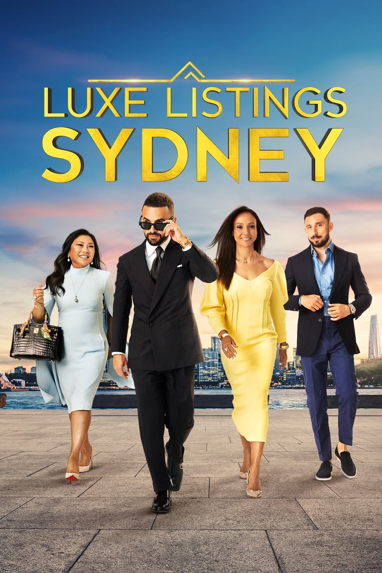 Poster of Episodes in Luxe Listings Sydney - Season 2 - Season 2