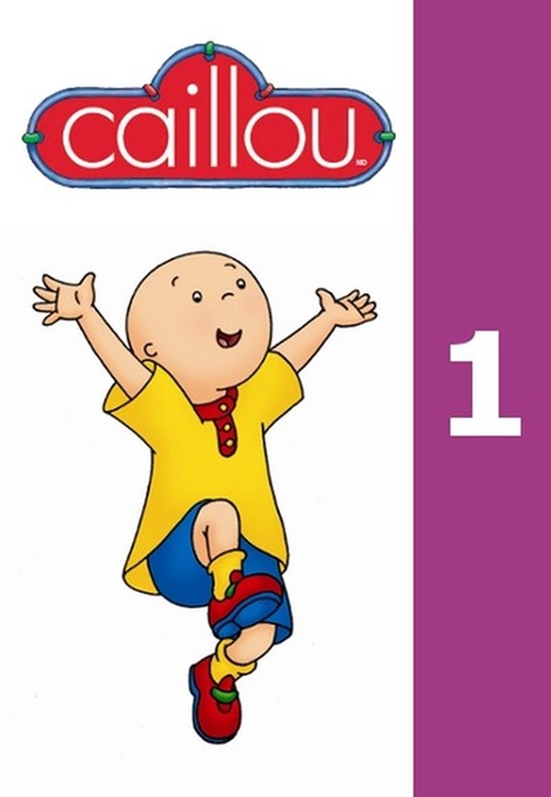 Poster of Cast and Crew in Caillou - Caillou's New Babysitter (Season 1 - Episode 36) - Caillou's New Babysitter