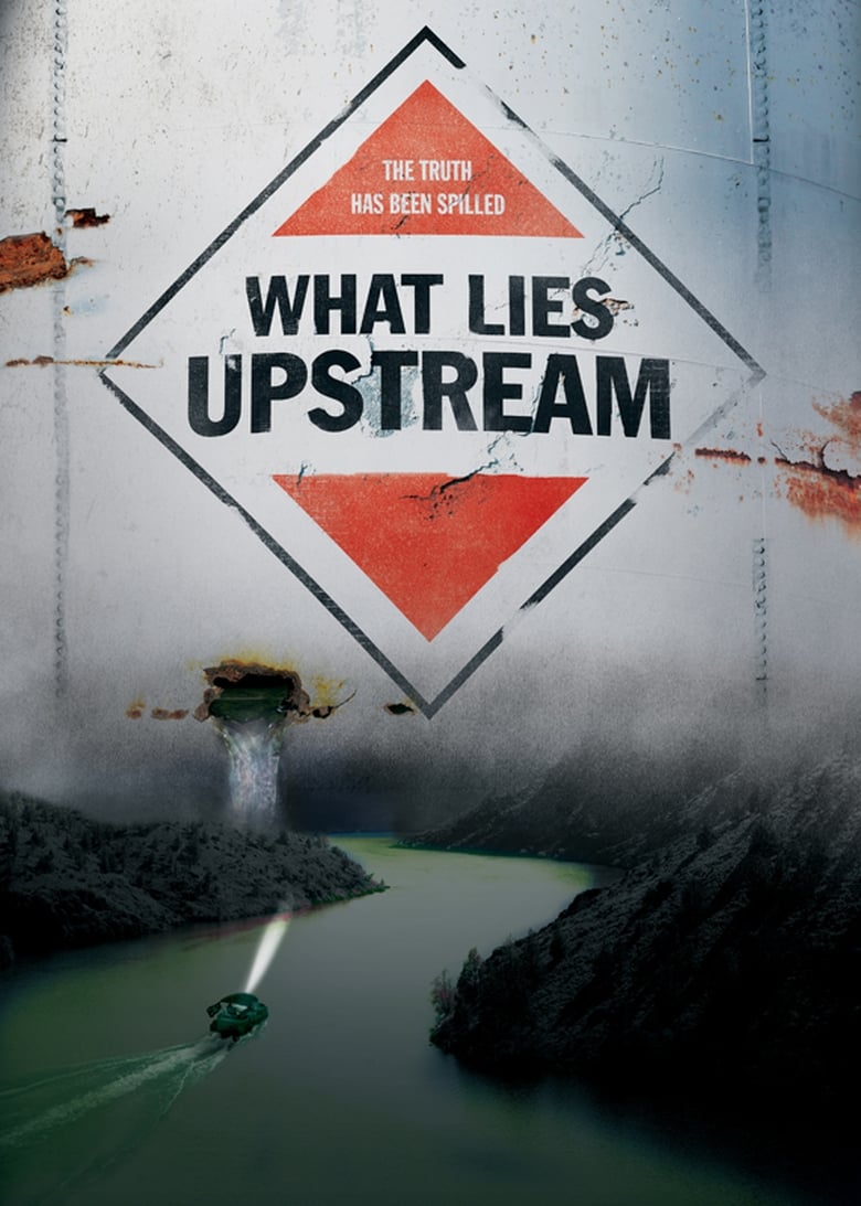 Poster of What Lies Upstream