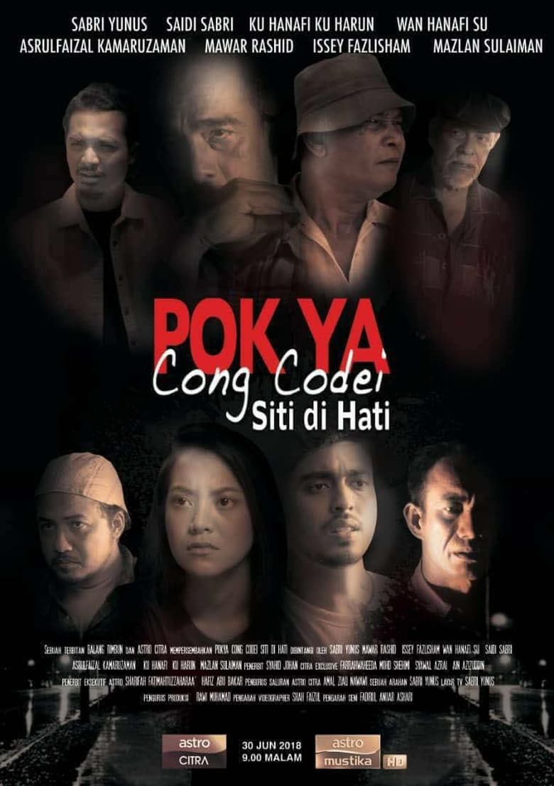 Poster of Pok Ya Cong Codei: Siti Di Hati