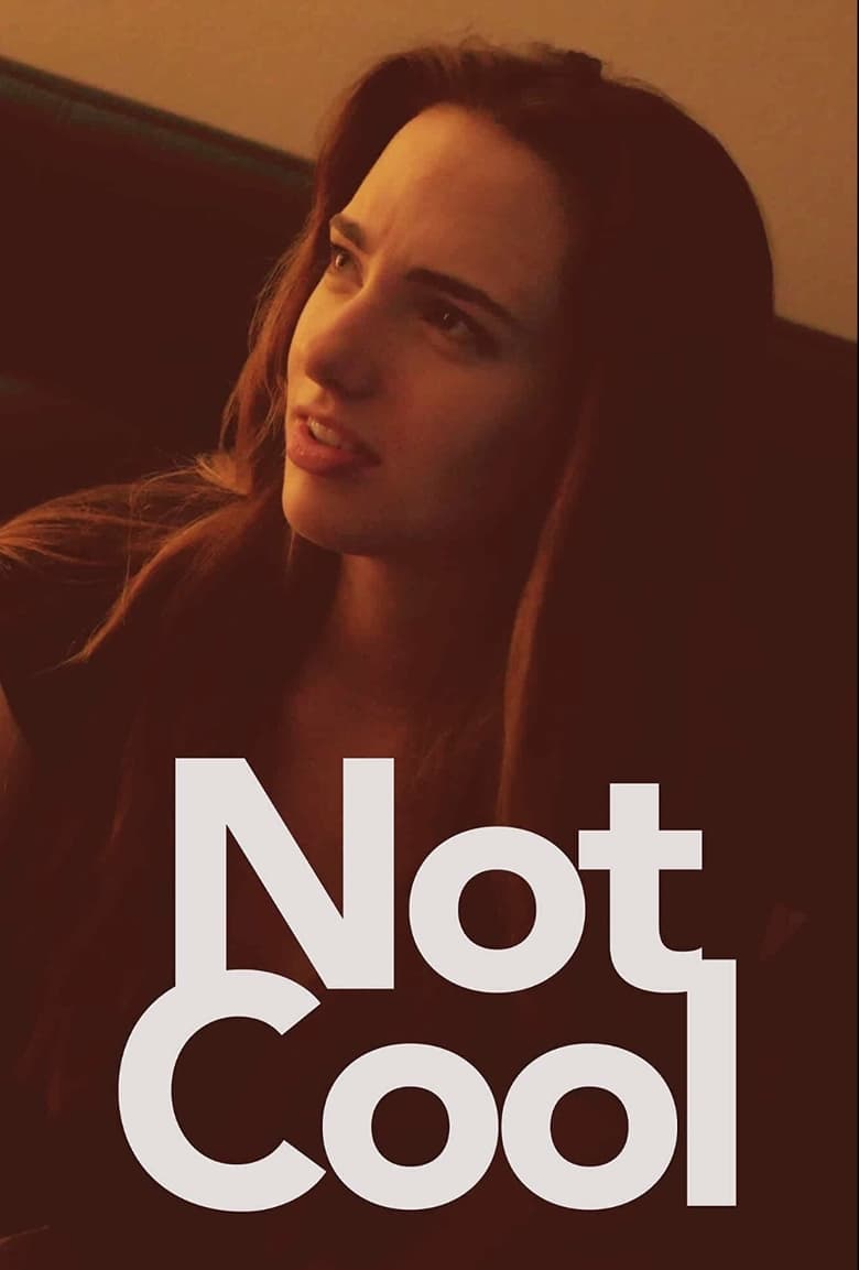 Poster of Not Cool