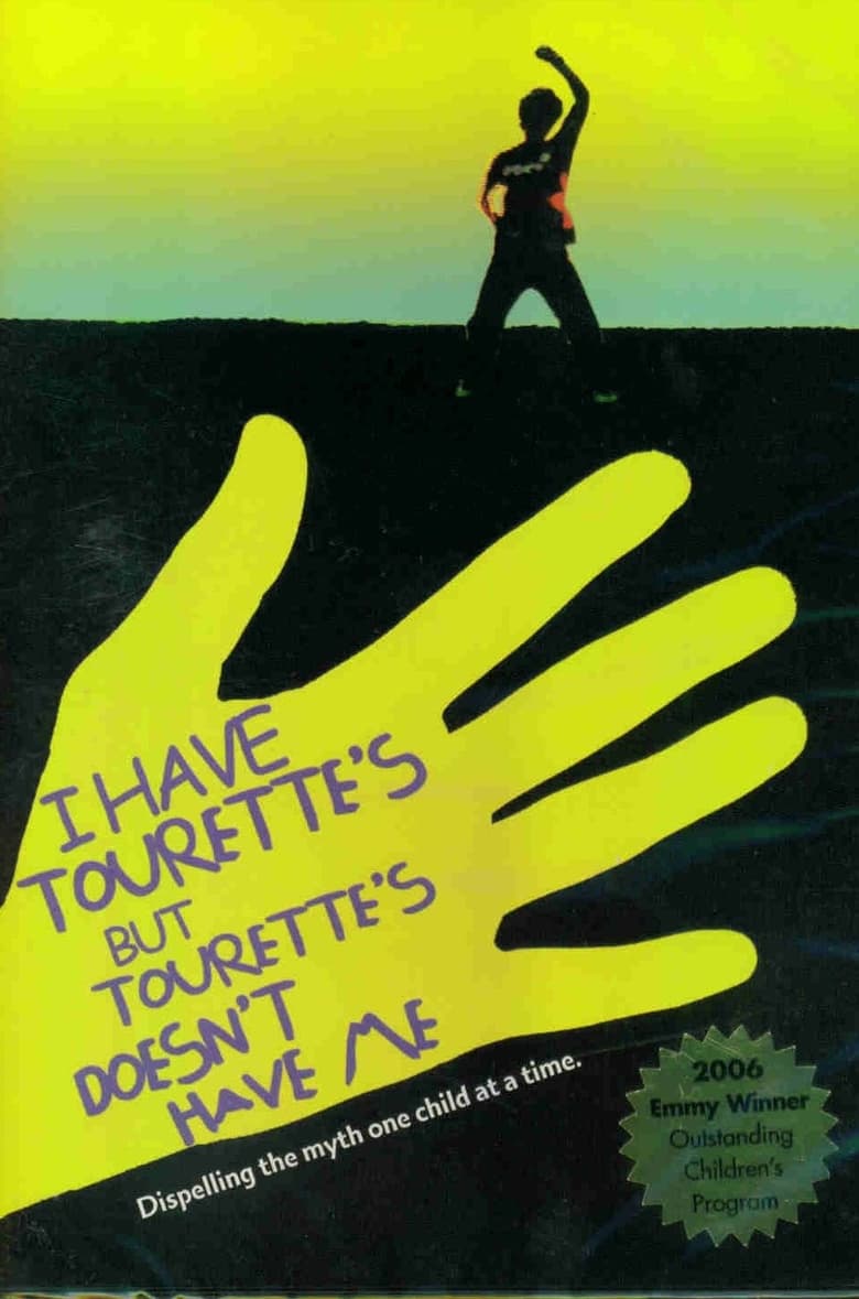 Poster of I Have Tourette's But Tourette's Doesn't Have Me