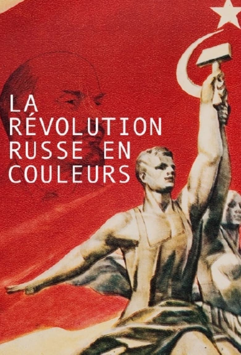 Poster of The Russian Revolution in Colour