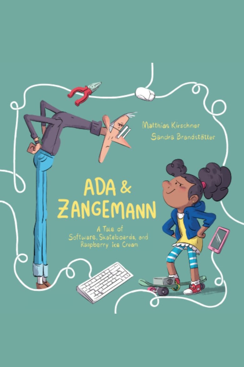 Poster of Ada & Zangemann - A Tale of Software, Skateboards, and Raspberry Ice Cream