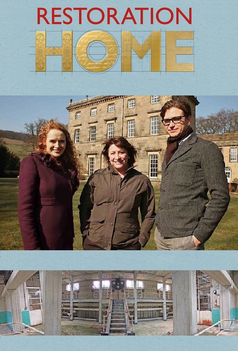 Poster of Episodes in Restoration Home - Season 2 - Season 2