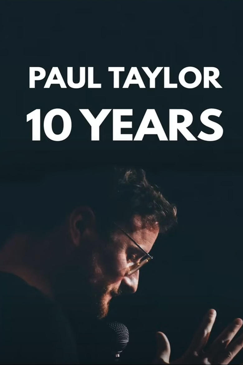 Poster of The Roast of Paul Taylor : 10 Years On Stage