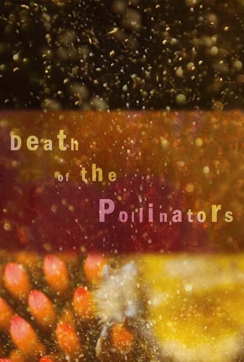 Poster of Death of the Pollinators