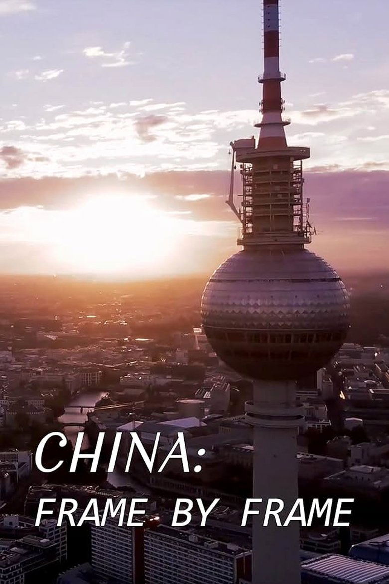 Poster of China: Frame by Frame