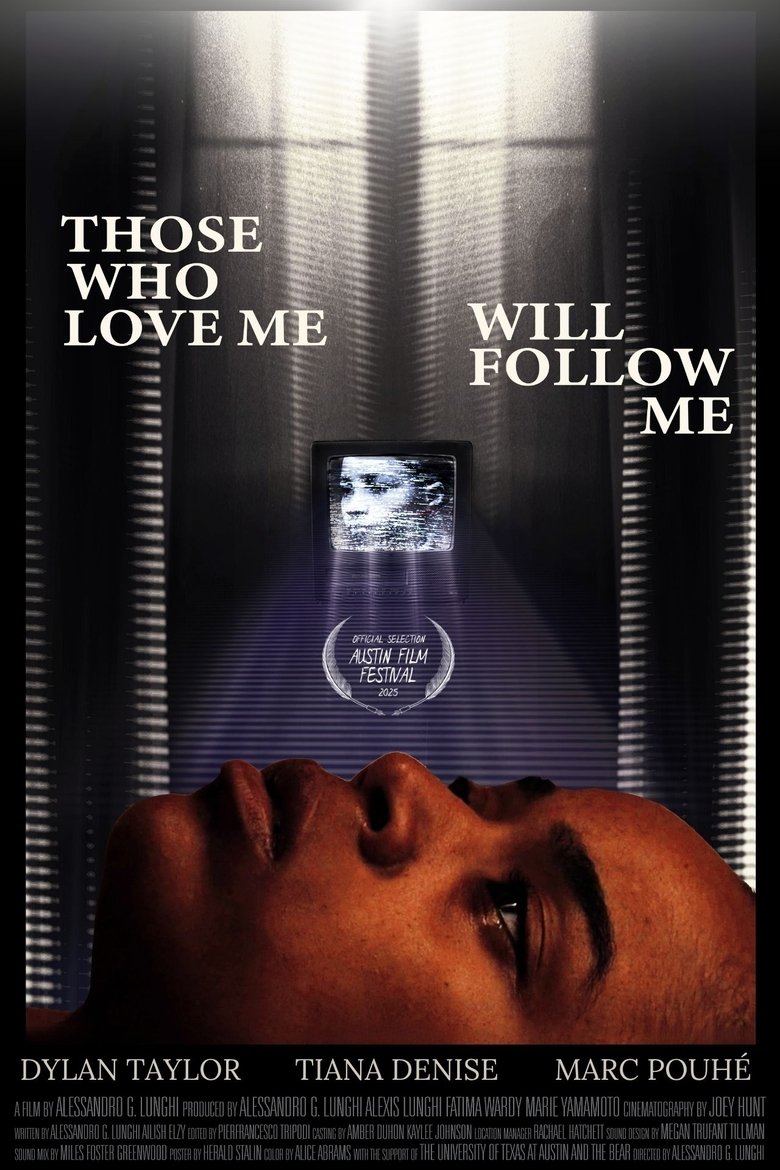 Poster of Those Who Love Me Will Follow Me