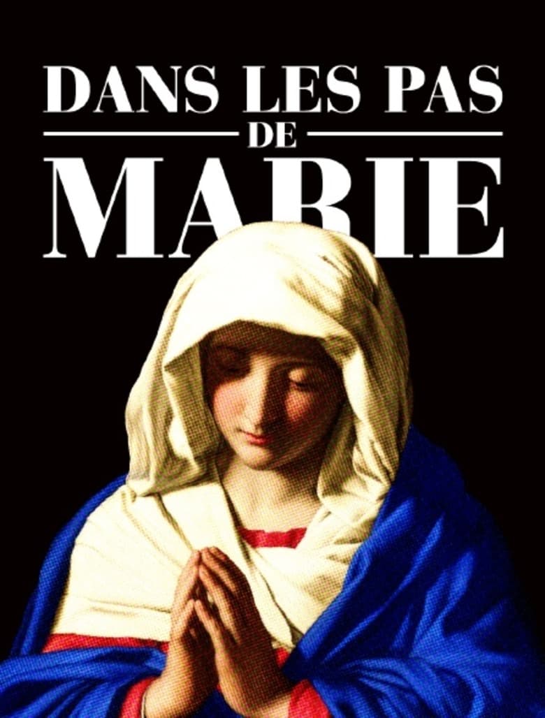 Poster of Sur les pas de Marie