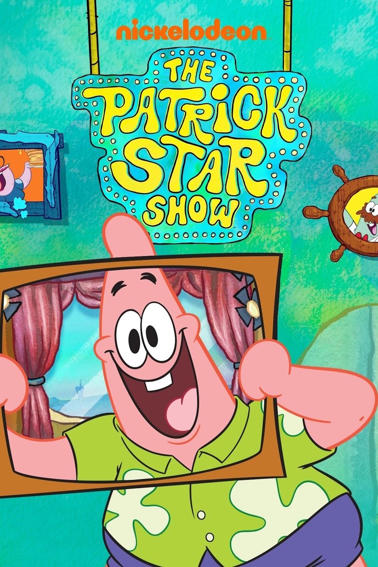 Poster of Episodes in The Patrick Star Show - Season 2 - Season 2