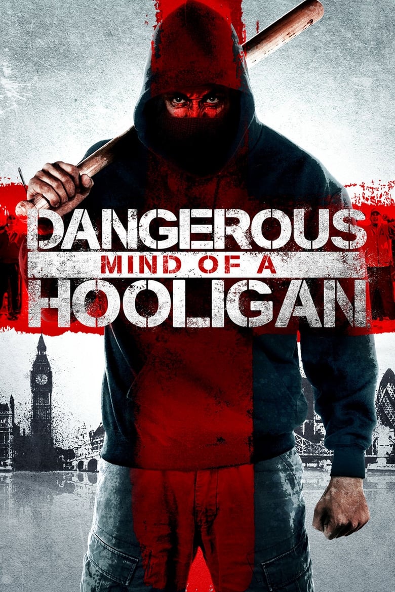 Poster of Dangerous Mind of a Hooligan