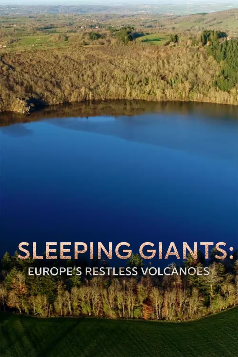 Poster of Sleeping Giants: Europe's Restless Volcanoes