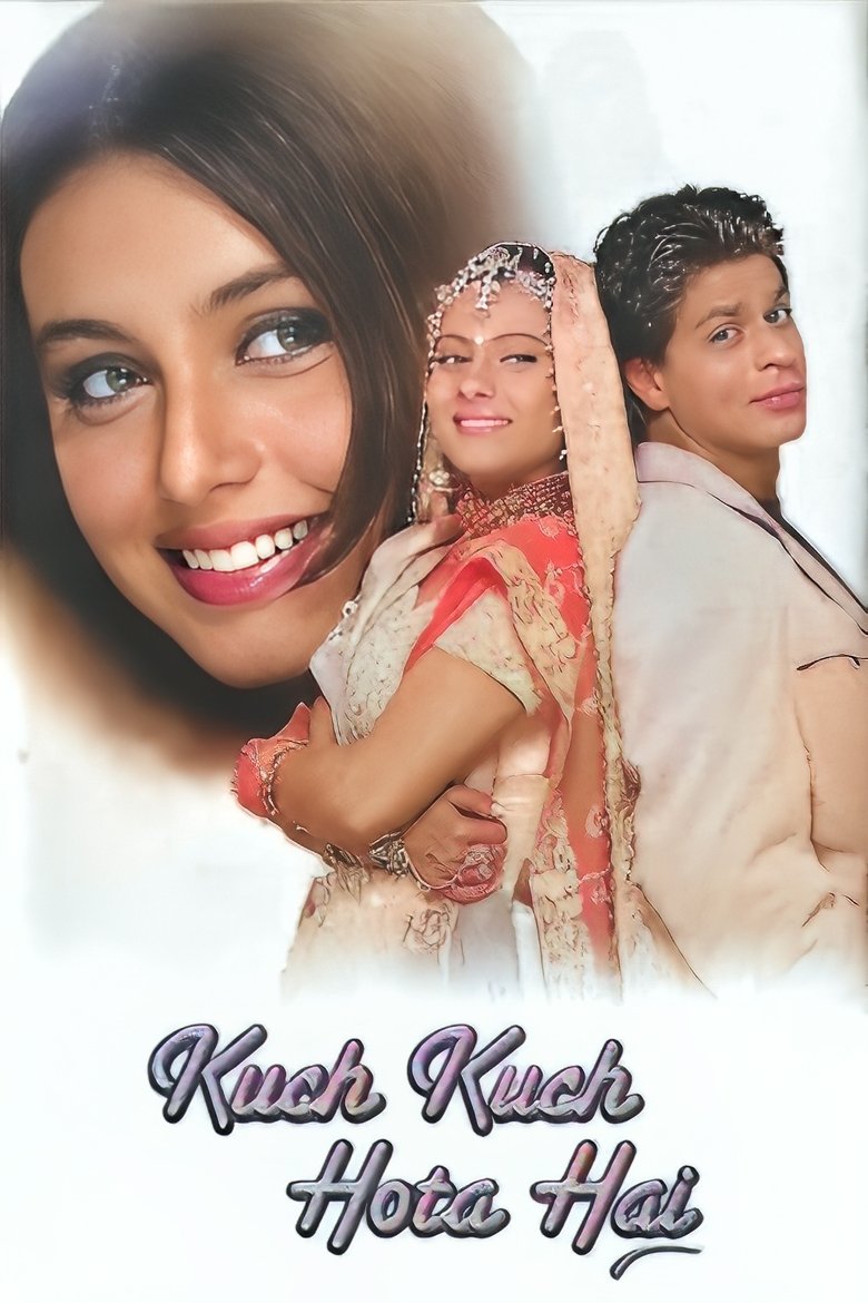 Poster of Kuch Kuch Hota Hai