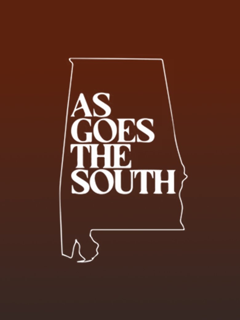 Poster of As Goes the South