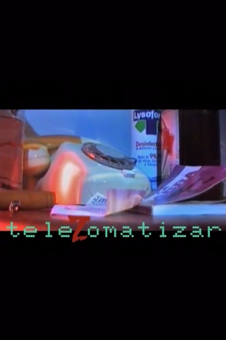 Poster of Telezomatizar