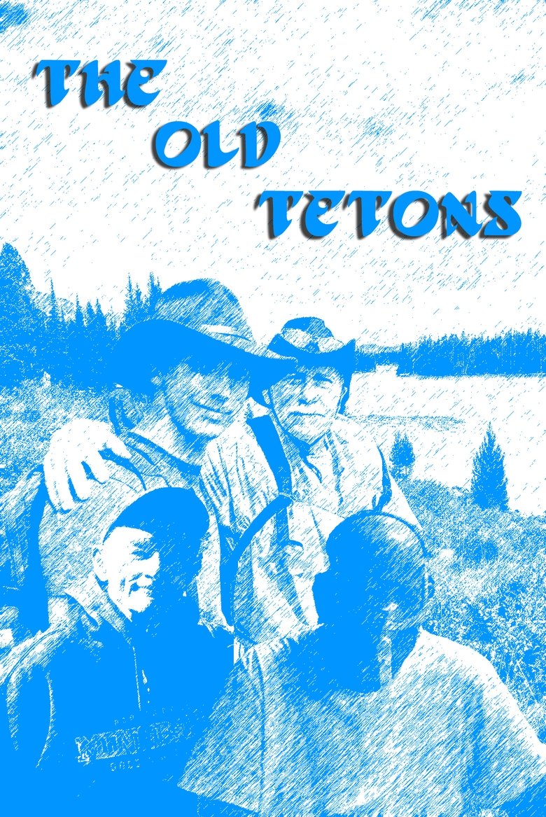 Poster of The Old Tetons
