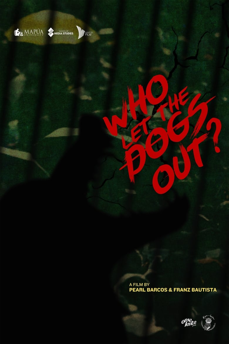 Poster of Who Let the Dogs Out?