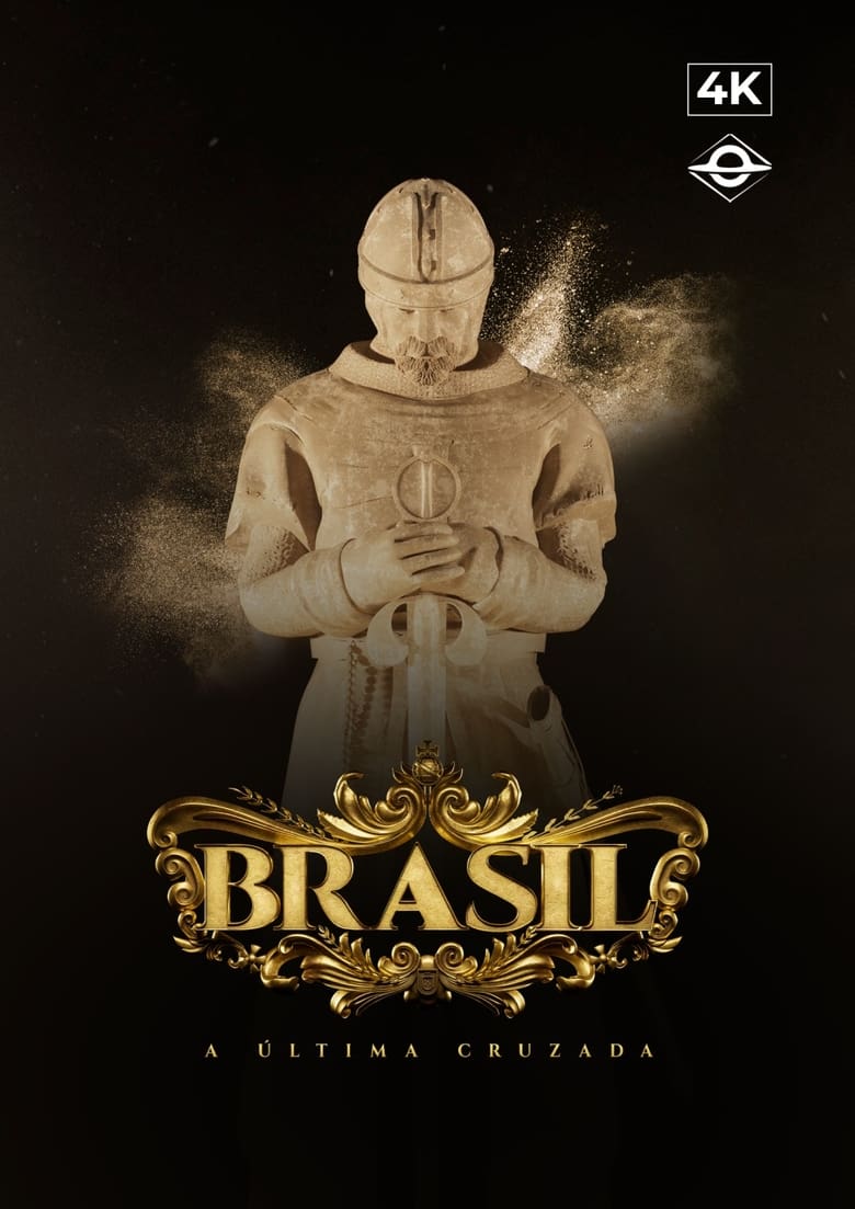 Poster of Brasil: A Última Cruzada