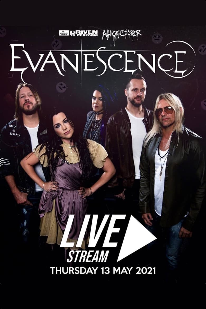 Poster of Evanescence - Driven To Perform Livestream