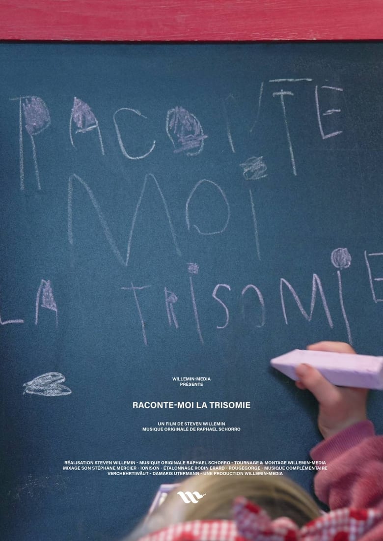 Poster of Raconte-moi la trisomie