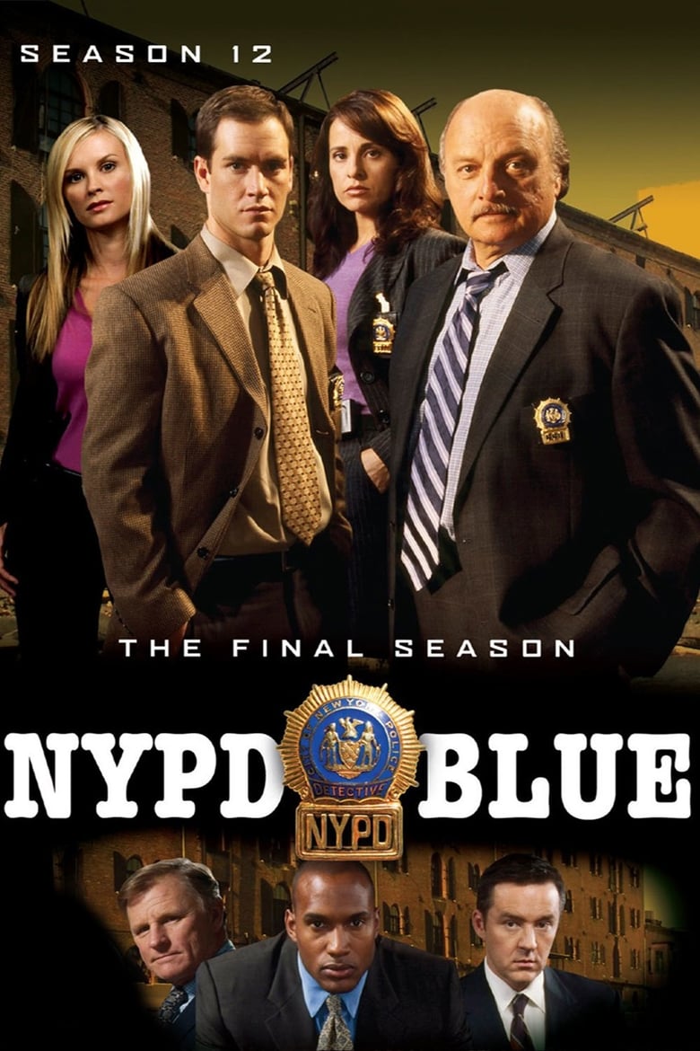 Poster of Episodes in NYPD Blue - Season 12 - Season 12