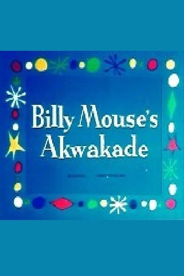 Poster of Billy Mouse's Akwakade