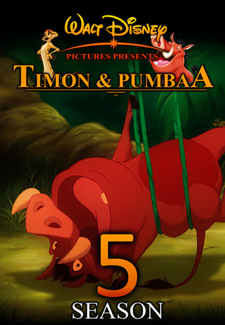 Poster of Episodes in Timon And Pumbaa - Season 5 - Season 5