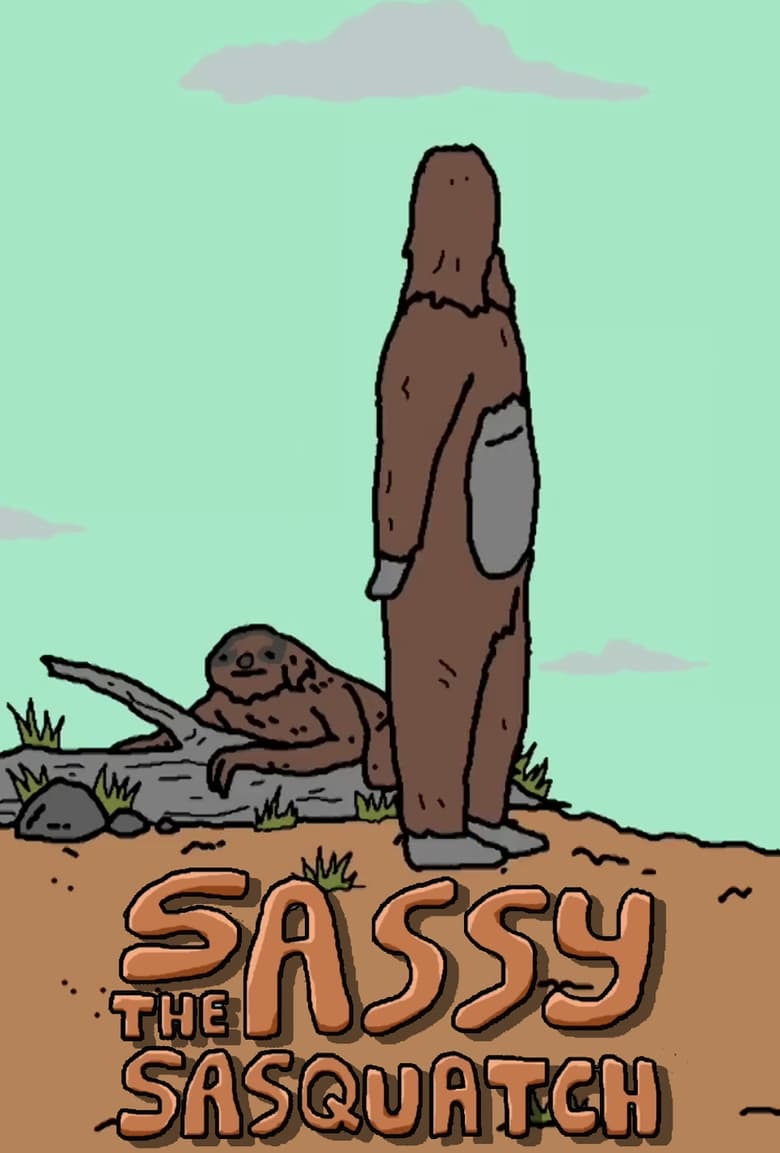 Poster of Sassy the Sasquatch