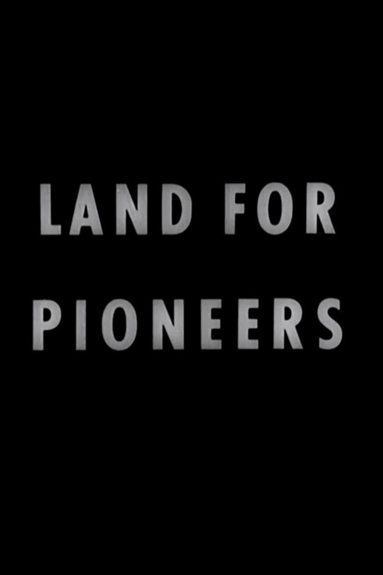 Poster of Land for Pioneers