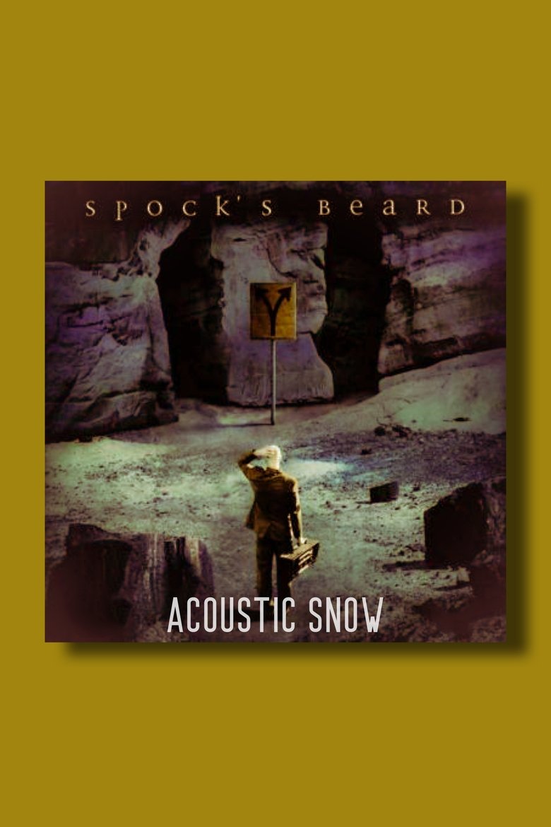 Poster of Spock's Beard: Acoustic SNOW