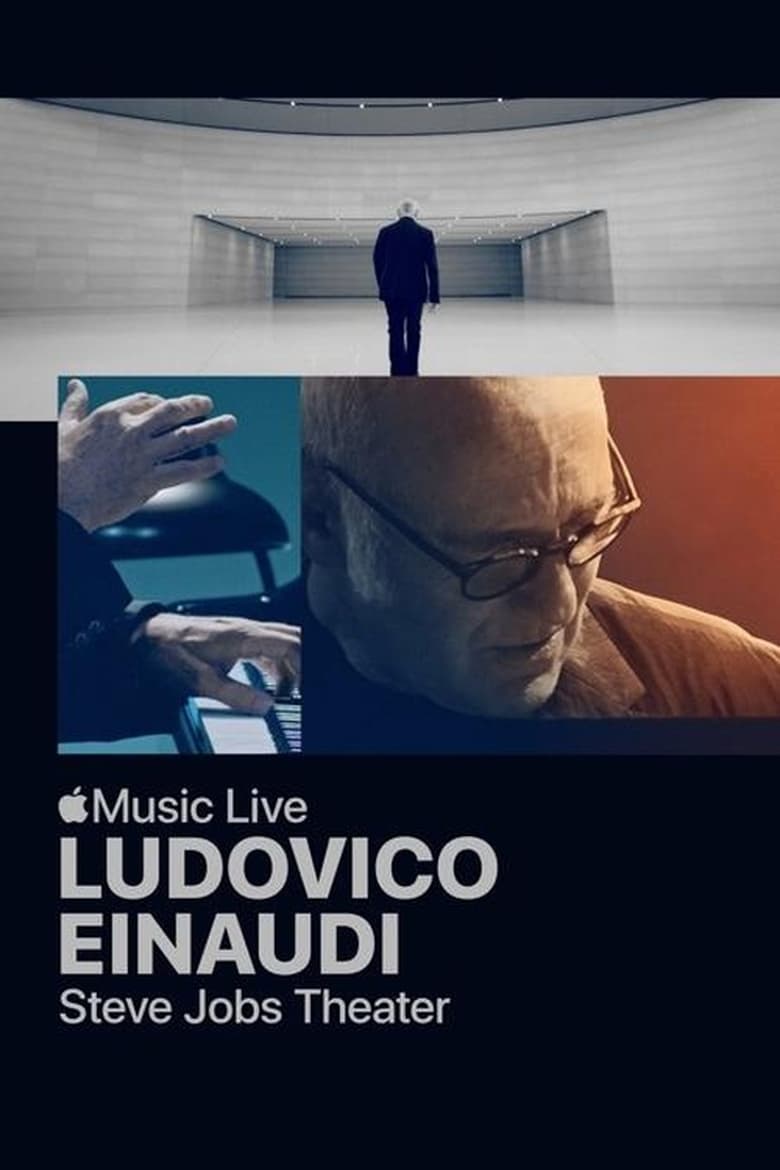 Poster of Ludovico Einaudi: Apple Music Live from the Steve Jobs Theater