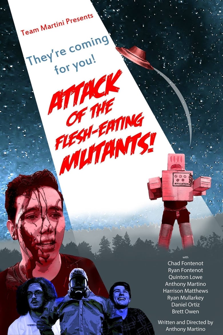 Poster of Attack of the Flesh-Eating Mutants