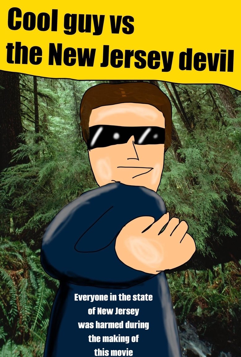 Poster of Cool Guy Vs The New Jersey Devil!