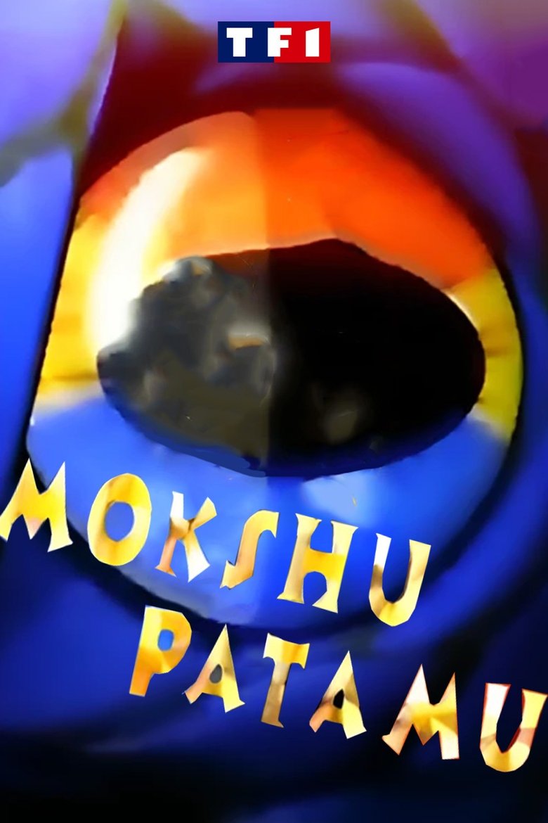 Poster of Mokshû Patamû