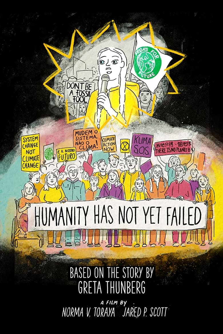 Poster of Humanity Has Not Yet Failed