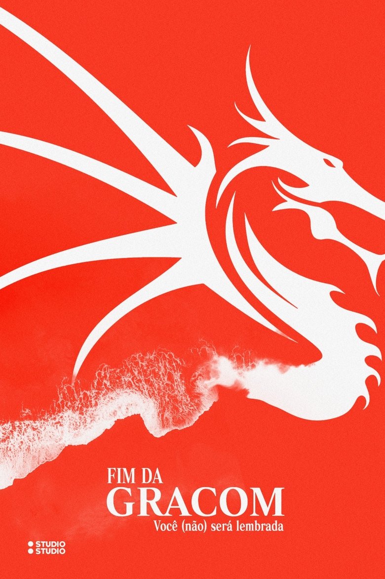 Poster of FIM DA GRACOM : Você (Não) Será Lembrada