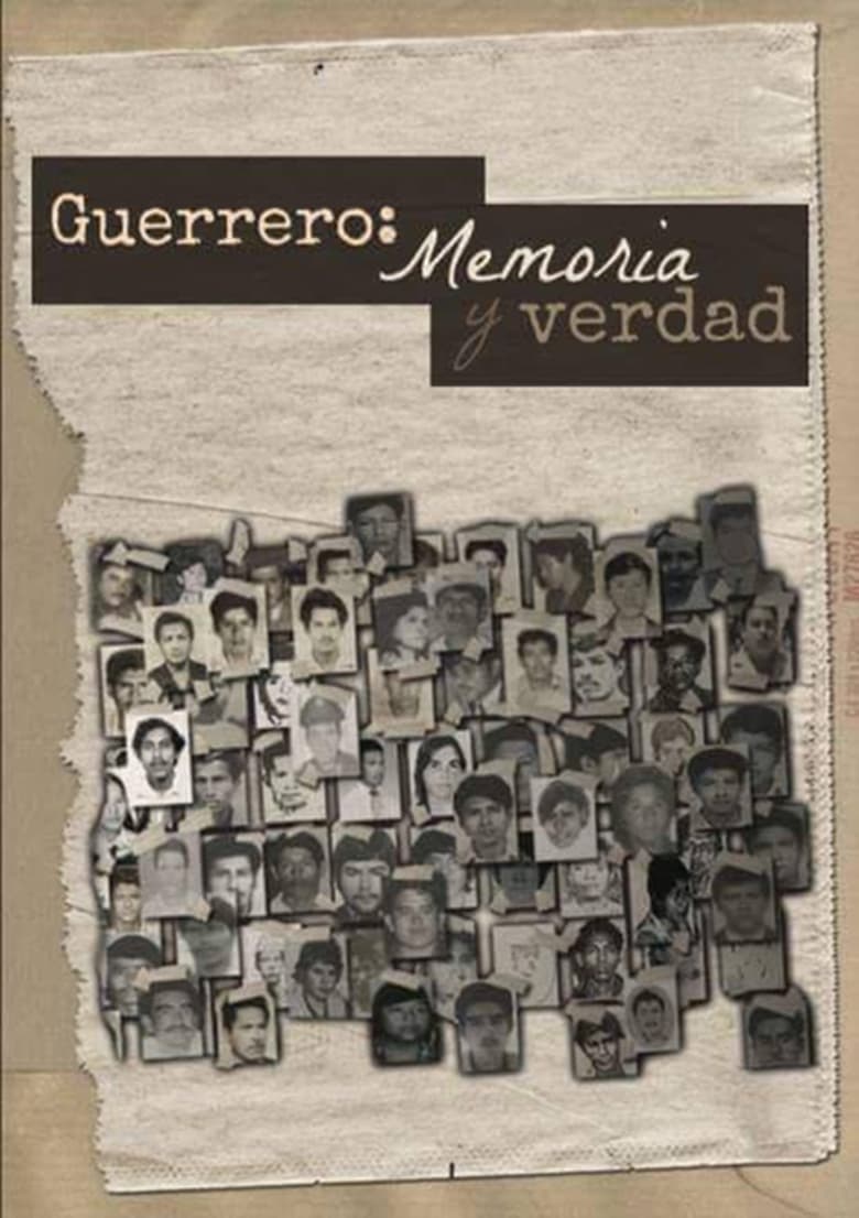 Poster of Guerrero: Memoria y verdad