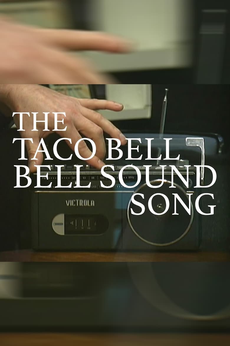 Poster of The Taco Bell Bell Sound Song