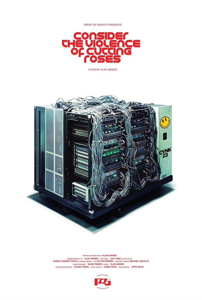 Poster of Consider the Violence of Cutting Roses