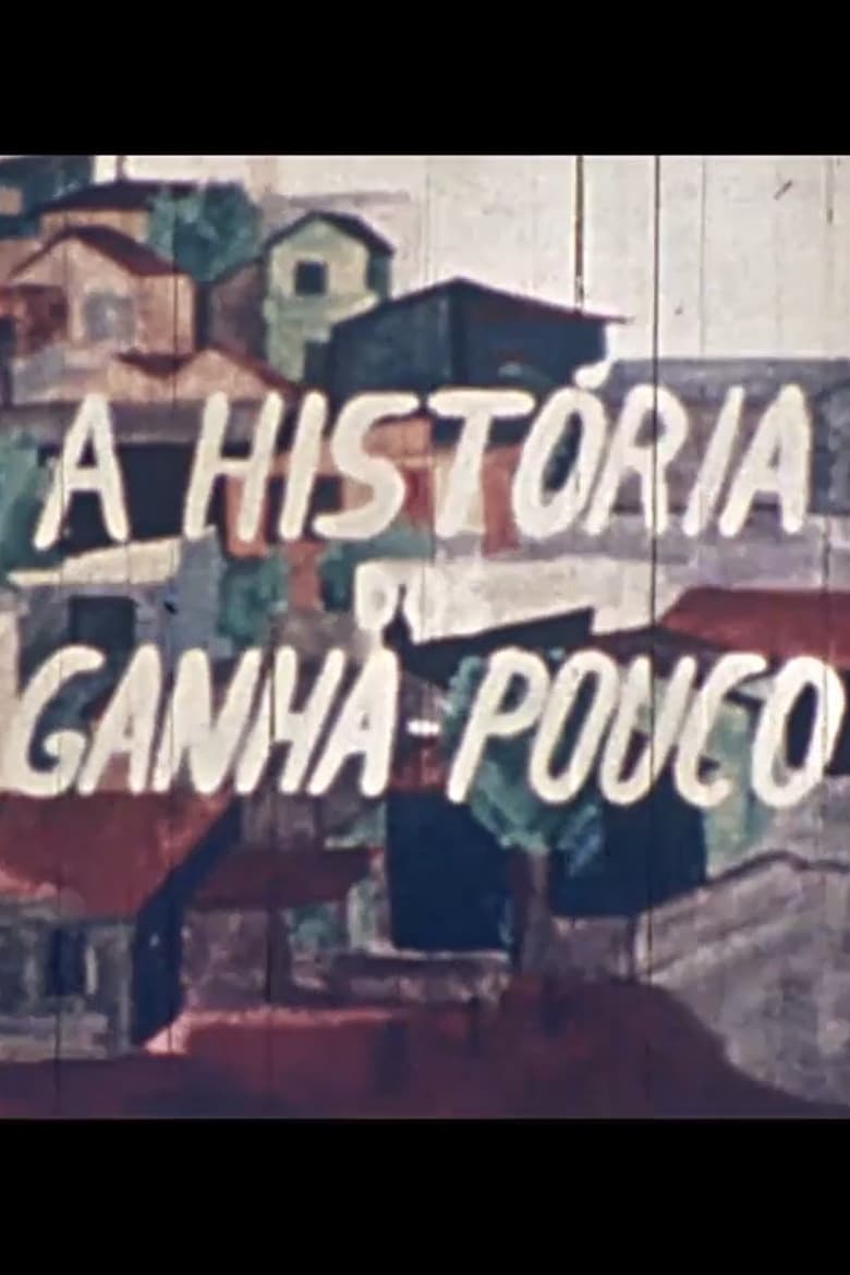 Poster of A História dos Ganha-Pouco