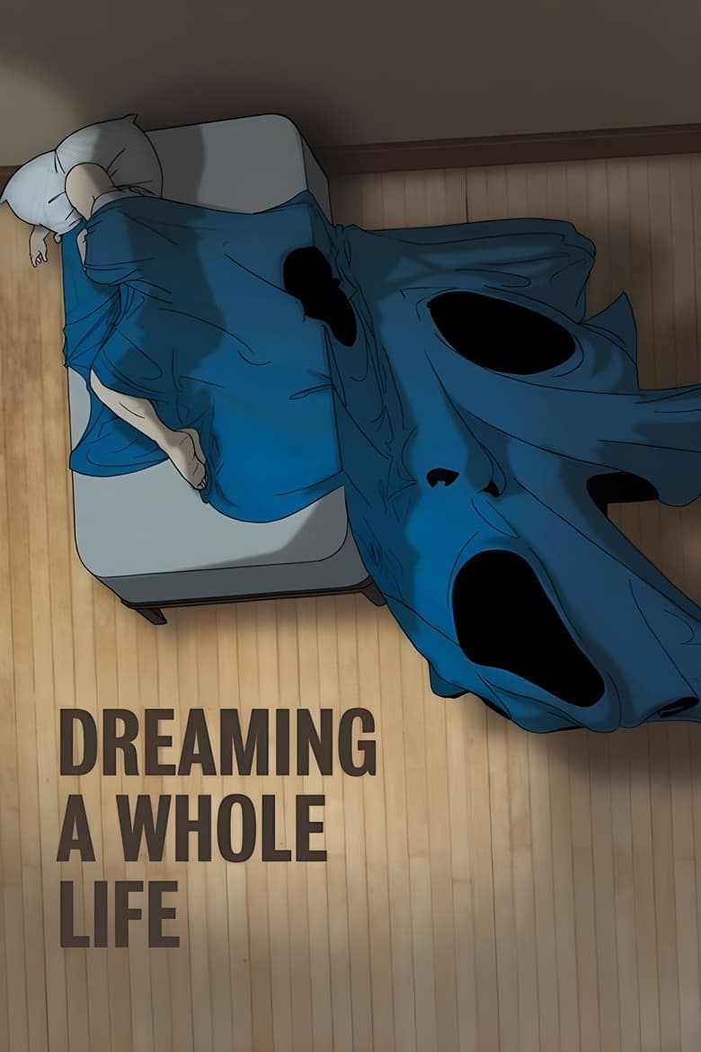 Poster of Dreaming a Whole Life