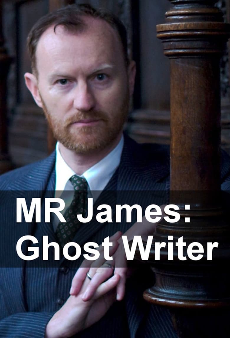 Poster of M.R. James: Ghost Writer